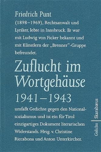 Imagen de archivo de Zuflucht im Wortgehuse 1941-1943. Gedichte a la venta por medimops