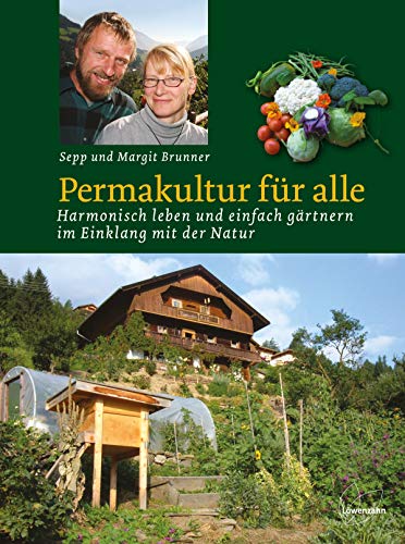 Permakultur für alle -Language: german - Brunner, Sepp; Brunner, Margit