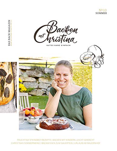 9783706626897: Christina Bauer Magazin: Das Back-Magazin. No 10 Juni 2020 (Backen mit Christina)