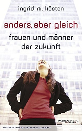 Stock image for Anders aber gleich: Frauen und Mnner der Zukunft for sale by BuchZeichen-Versandhandel