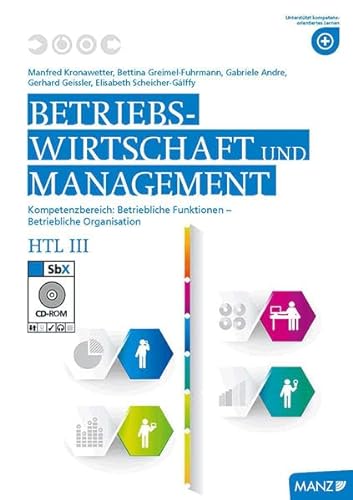 Stock image for BW und Management HTL III - BW neuer LP: Kompetenzbereiche Organisation, Personalmanagement for sale by medimops