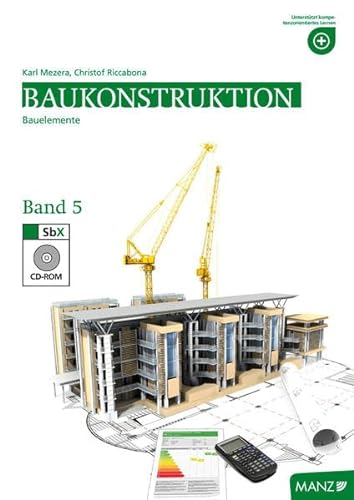 9783706854870: Baukonstruktion HTL V: Bauelemente - Mezera, Karl