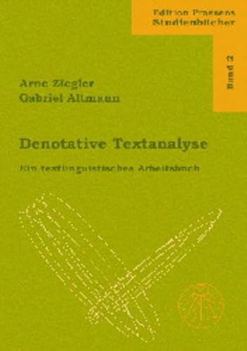 Beispielbild fr Denotative Textanalyse : Ein textlinguistisches Arbeitbuch. Mit Diskette zum Verkauf von Buchpark