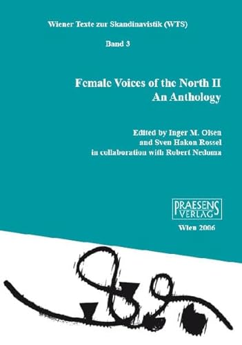 Stock image for Female Voices of the North 2. An Anthology: An Anthology. In collaboration with Monika Wenusch for sale by Discover Books