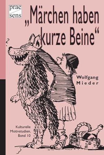Stock image for Märchen haben kurze Beine: Moderne Märchenreminiszenzen in Literatur, Medien und Karikaturen for sale by ThriftBooks-Dallas