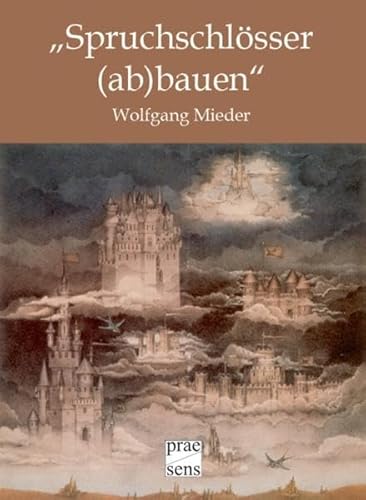 "SpruchschlÃ¶sser (ab)bauen" (9783706906074) by Unknown Author