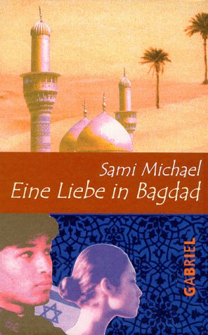 9783707266214: Eine Liebe in Bagdad. ( Ab 13 J.).