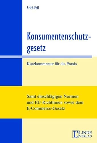 Beispielbild fr Konsumentenschutzgesetz (KSchG) (f. sterreich) zum Verkauf von medimops