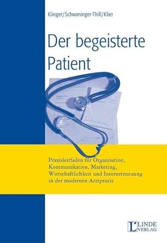 Stock image for Der begeisterte Patient for sale by medimops