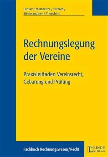 9783707305555: Rechnungslegung der Vereine (f. sterreich)