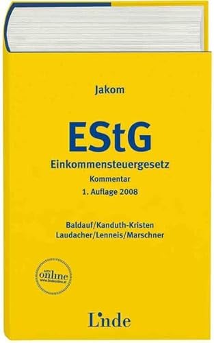 9783707309751: Jakom Einkommensteuergesetz 2008: EStG-Jahreskommentar - Baldauf, Anton
