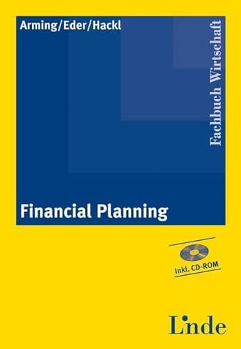 Beispielbild fr Financial Planning: Richtungsweisendes Vermgensmanagement (inkl. CD-ROM) zum Verkauf von medimops