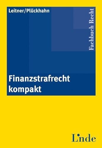 Stock image for Finanzstrafrecht kompakt for sale by Buchpark