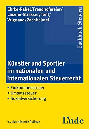 9783707313789: Knstler und Sportler im nationalen und internationalen Steuerrecht (f. sterreich)