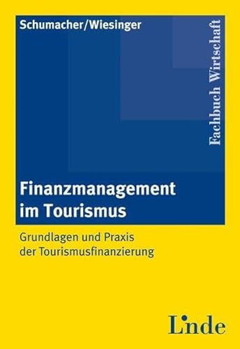 Beispielbild fr Finanzmanagement im Tourismus zum Verkauf von medimops