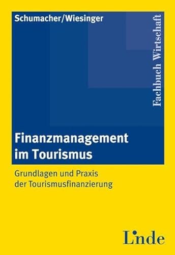 Stock image for Finanzmanagement im Tourismus for sale by medimops