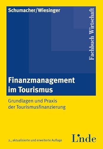 Beispielbild fr Finanzmanagement im Tourismus zum Verkauf von medimops