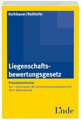 9783707320374: Liegenschaftsbewertungsgesetz, Kommentar (f. sterreich)