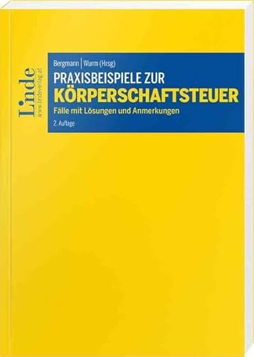 Imagen de archivo de Praxisbeispiele zur Krperschaftsteuer a la venta por Jasmin Berger