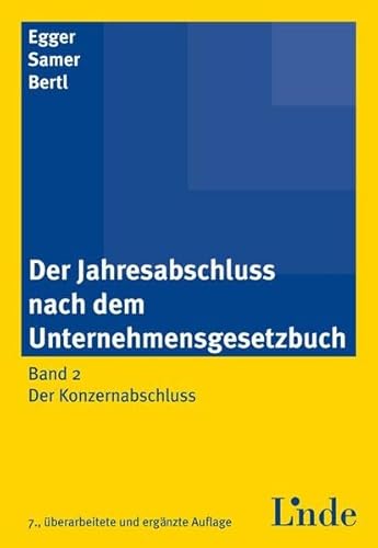 9783707322149: Der Jahresabschluss nach dem Unternehmensgesetzbuch (f. sterreich). Bd.2