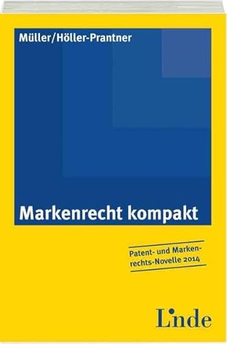 9783707322224: Markenrecht kompakt (f. sterreich)