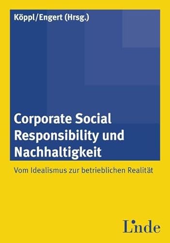 Beispielbild fr Corporate Social Responsibllity und Nachhaltigkeit zum Verkauf von medimops