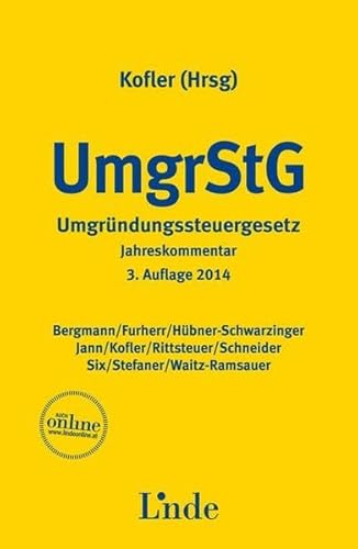 9783707325232: UmgrStG, Umgrndungssteuergesetz, Jahreskommentar (f. sterreich)