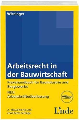 9783707330410: Arbeitsrecht in der Bauwirtschaft (f. sterreich)