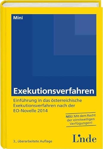 9783707330755: Exekutionsverfahren: Einfhrung in das sterreichische Exekutionsverfahren nach der EO-Novelle 2014