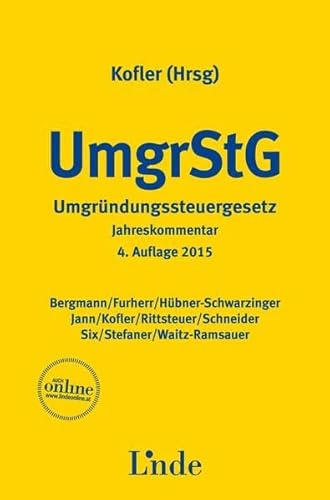 9783707331011: Umgrndungssteuergesetz (UmgrStG), Kommentar (f. sterreich)