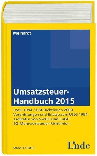 Stock image for Umsatzsteuer-Handbuch 2015: UStG 1994/Umsatzsteuerrichtlinien 2000/Verordnungen und Erlsse for sale by Goodbooks-Wien