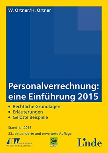 9783707331820: Personalverrechnung: eine Einfhrung 2015 (f. sterreich)