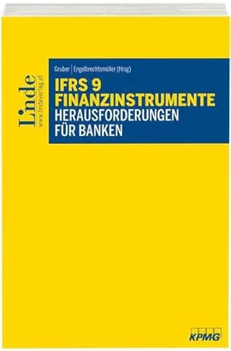 Stock image for IFRS 9 Finanzinstrumente - Herausforderungen fr Banken for sale by medimops