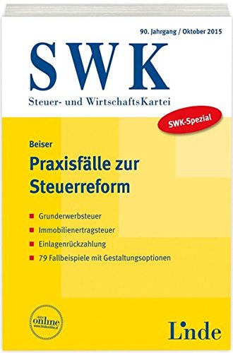 Imagen de archivo de SWK-Spezial Praxisflle zur Steuerreform a la venta por medimops