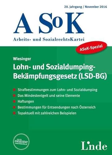 Stock image for ASoK-Spezial Lohn- und Sozialdumping-Bekmpfungsgesetz (LSD-BG) (ASoK-Sonderheft) for sale by medimops