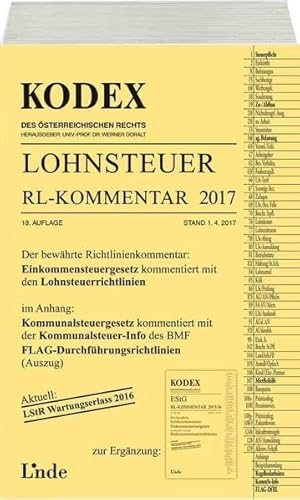 Beispielbild fr KODEX Lohnsteuer Richtlinien-Kommentar 2017 (Kodex des sterreichischen Rechts) zum Verkauf von medimops