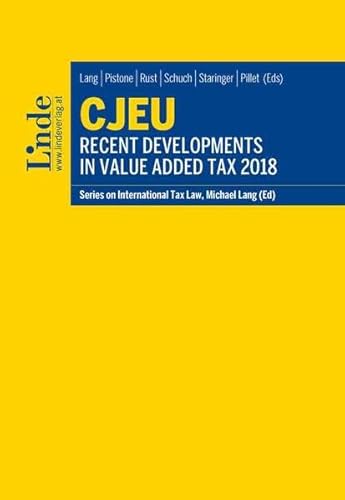 9783707341225: CJEU - Recent Developments in Value Added Tax 2018