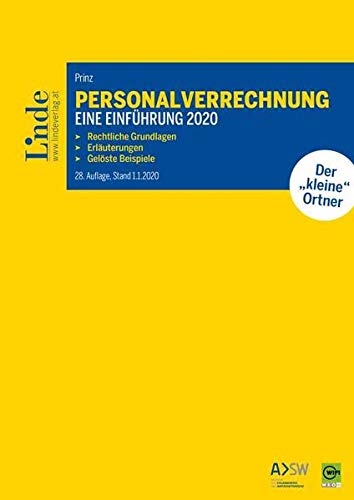 Stock image for Personalverrechnung: eine Einfhrung 2020: Rechtliche Grundlagen. Erluterungen. Gelste Beispiele for sale by medimops