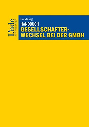 Imagen de archivo de Handbuch Gesellschafterwechsel bei der GmbH a la venta por Buchpark