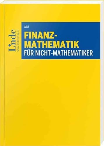 Stock image for Finanzmathematik fr Nicht-Mathematiker for sale by Jasmin Berger