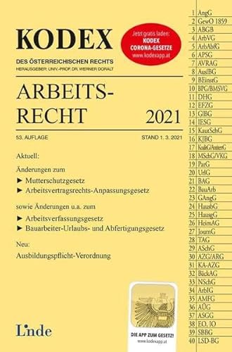 Stock image for KODEX Arbeitsrecht 2021 (Kodex des sterreichischen Rechts) for sale by medimops