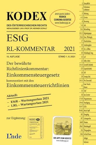 Stock image for KODEX EStG Richtlinien-Kommentar 2021 (Kodex des sterreichischen Rechts) for sale by medimops