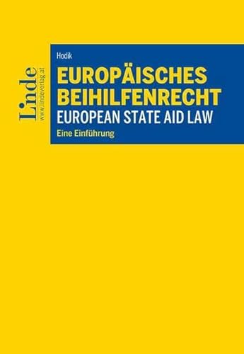 Beispielbild fr Europisches Beihilfenrecht I European State Aid Law: Eine Einfhrung zum Verkauf von medimops