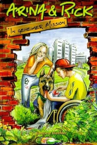 Beispielbild fr Arina & Rick in geheimer Mission zum Verkauf von Leserstrahl  (Preise inkl. MwSt.)