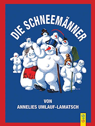 Imagen de archivo de Die Schneemnner a la venta por medimops