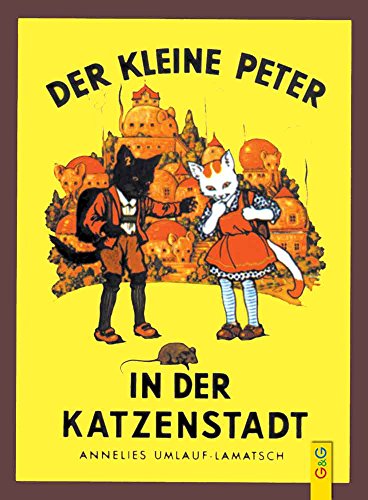 Stock image for Der kleine Peter in der Katzenstadt for sale by medimops