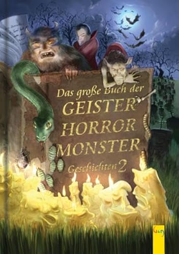 Stock image for Das groe Buch der Geister-, Horror-, Monster-Geschichten 2 for sale by medimops