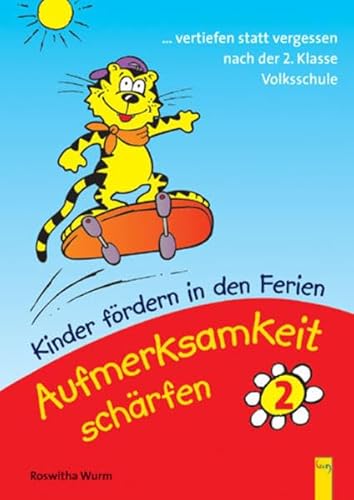 9783707405347: Kinder frdern in den Ferien - Aufmerksamkeit schrfen. Wahrnehmungstraining: Aufmerksamkeit schrfen 2: Kinder frdern in den Ferien. 2. Klasse