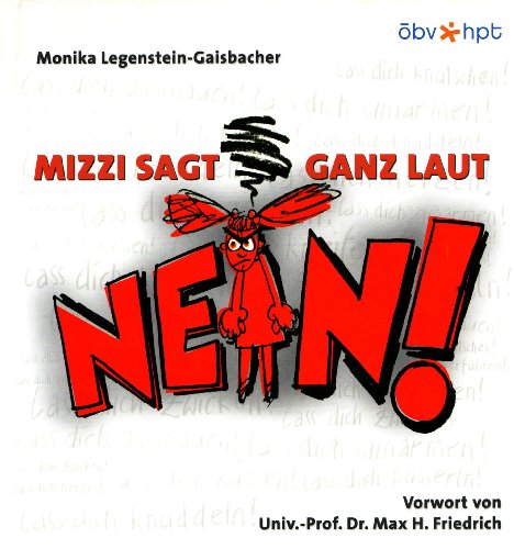 9783707406467: Mizzi sagt ganz laut Nein!