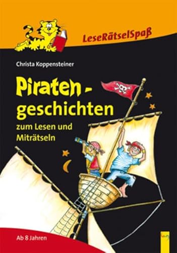 Stock image for Piratengeschichten zum Lesen und Mitrtseln: LeseRtselSpa for sale by medimops